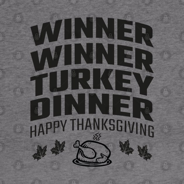 Winner Winner Turkey Dinner by MZeeDesigns